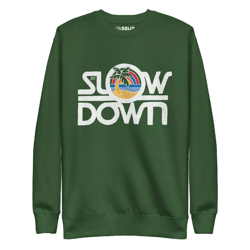 Slow Down Classic Fleece Sweatshirt